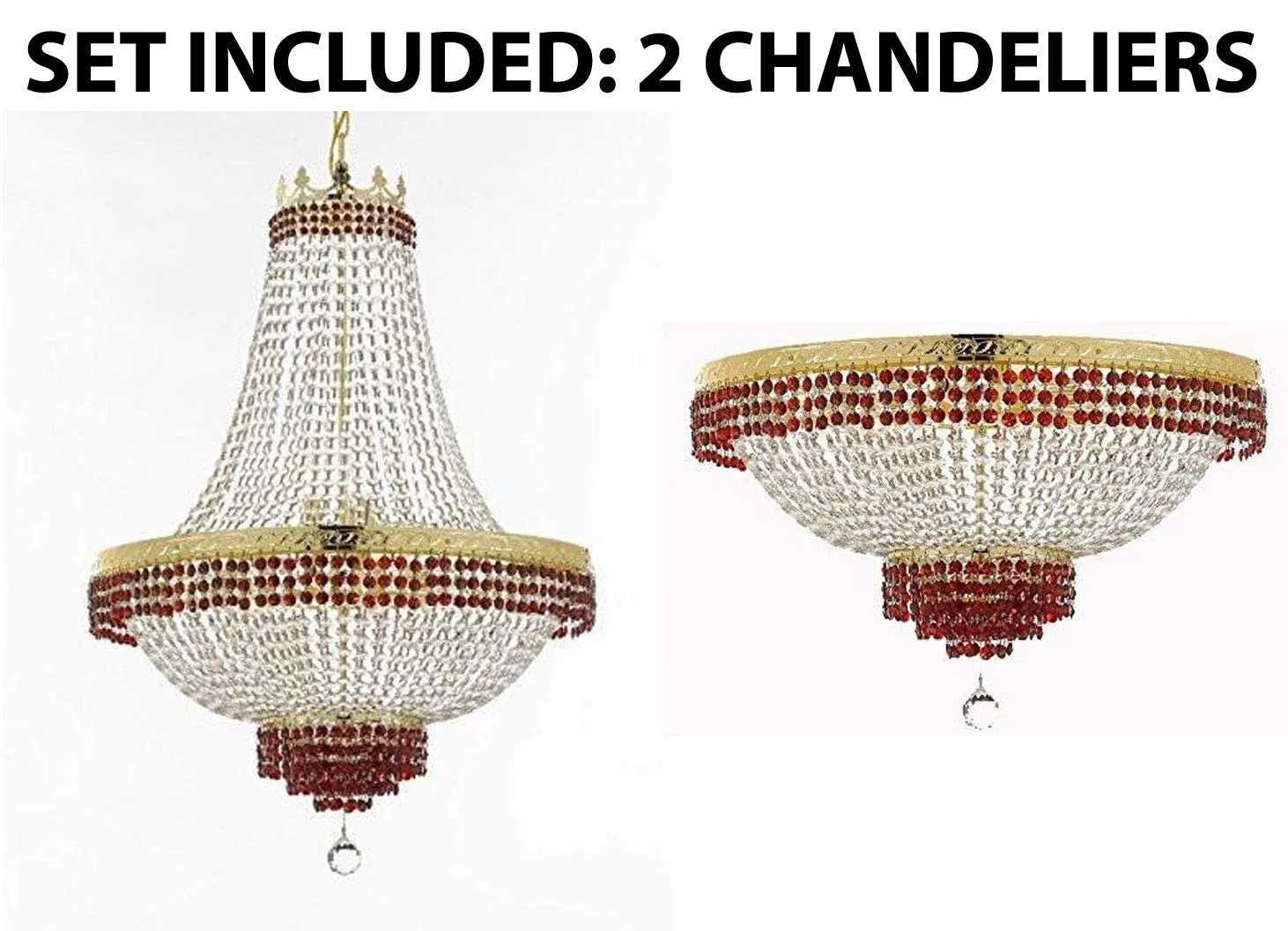 Set of 2-1 Moroccan Style French Empire Crystal Chandelier Lighting Trimmed w/Ruby Red Crystal! H30" X W24" & 1 Flush French Empire Crystal Chandelier Lighting Trimmed w/Ruby Red Crystal! H18" X W24 - B74/CG/870/9   B74/CG/FLUSH/870/9